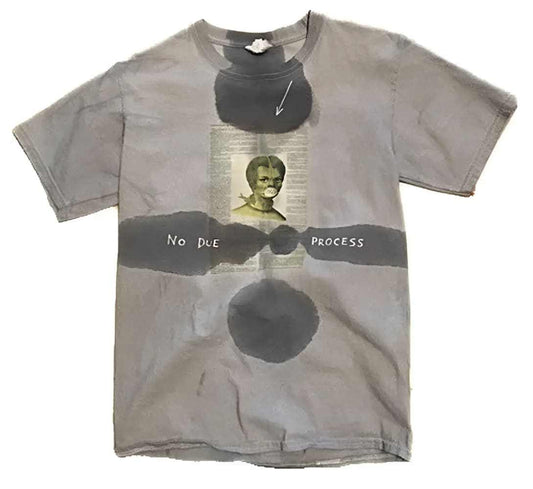 No Due Process Prototype T-shirt by h.m. Peavy